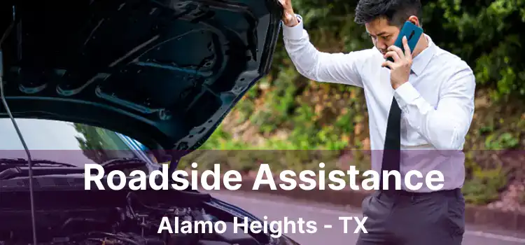 Roadside Assistance Alamo Heights - TX