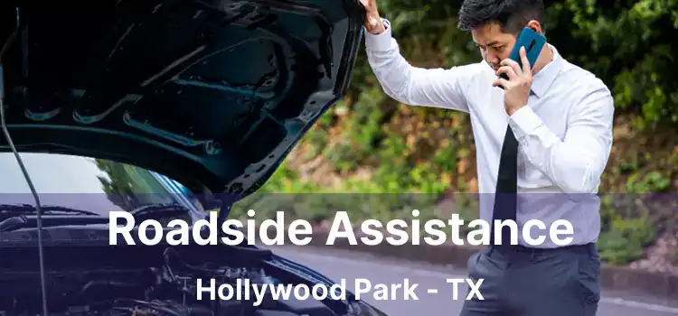 Roadside Assistance Hollywood Park - TX