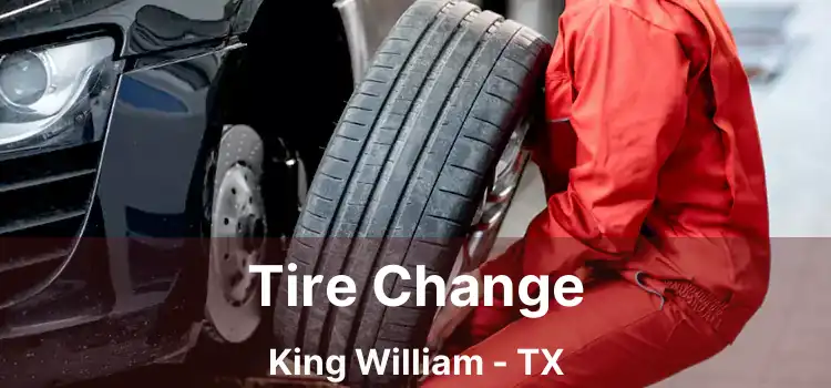 Tire Change King William - TX