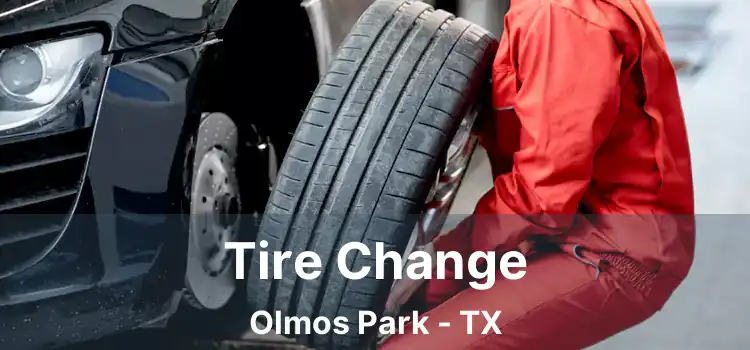 Tire Change Olmos Park - TX