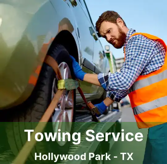 Towing Service Hollywood Park - TX