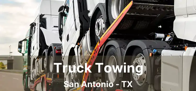 Truck Towing San Antonio - TX