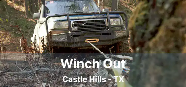 Winch Out Castle Hills - TX