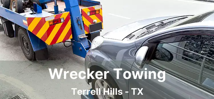 Wrecker Towing Terrell Hills - TX